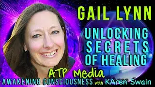 Elvis Was A Healer! The Future of Frequency Medicine: Gail Lynn on ATP Media with KAren Swain