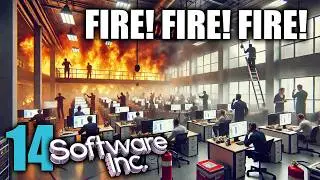 FIRE-FUELED CHAOS: Emergency Solutions | PandaINC Ep 14 | Software Inc