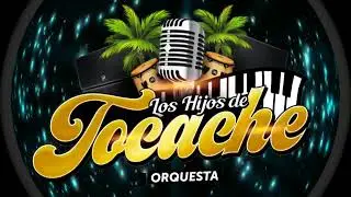 HIJOS DE TOCACHE 2022