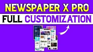 Newspaper Theme Full Mobile Customization 2022| Newspaper x Theme  Customization In Hindi| Blogging