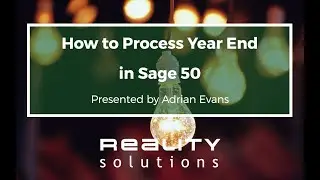 How to Process Year End in Sage 50