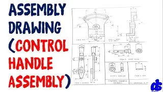 Assembly Drawing for Control handle assembly