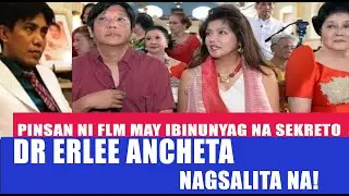 Pinsan ni FRANCIS LEO MARCOS May ibinunyag na Sekreto | Dr Erlee Ancheta Nagsalita na