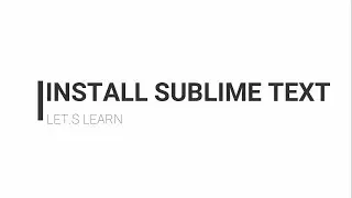 Sublime Text 3 Install dan aktivasi register