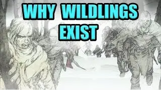 Why Do People Live North of the Wall?