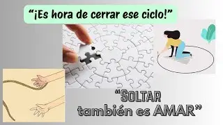 CERRANDO CICLOS por Paulo Coelho./ Reflexion de Cerrar Etapas de la Vida./ Soltar.