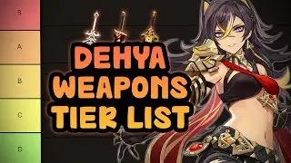 Dehya Weapons Tier List (Claymores) | Genshin Impact 3.5