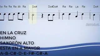 En La Cruz, Himno, Saxofón Alto, Partitura, Cifrado, Notas, Tutorial Fácil