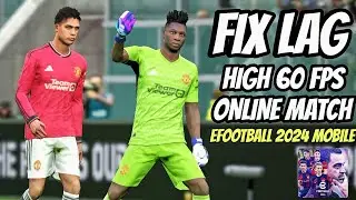 CARA MENGATASI LAG EFOOTBALL 2024 MOBILE | FIX LAG EFOOTBALL 2024 MOBILE SEASON 2