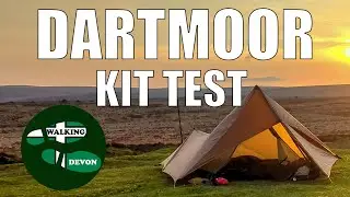 Dartmoor Wild Camp and New Kit Test