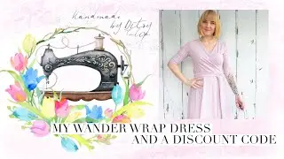 My Wander wrap dress and a fabric discount code