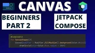 Canvas For Beginners in Android Jetpack Compose Part 2