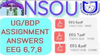 NSOU UG/BDP ASSIGNMENT ANSWERS EEG 6,7,8