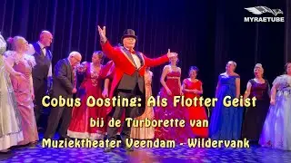 Cobus Oosting Als Flotter Geist Turborette Muziektheater Veendam Wildervank in Theater vanBeresteyn