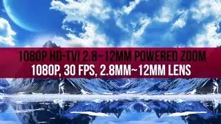 1080P HD-TVI Powered Varifocal Dome 2.8~12mm Lens