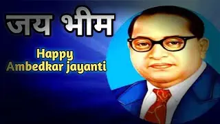 Ambedkar jayanti 2021 ll Dr. B.R Ambedkar jayanti status ll जय भीम