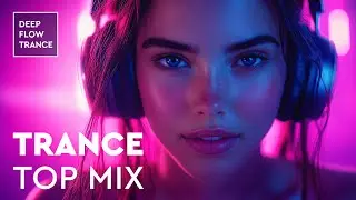TRANCE MIX 2025 🔥 UPLIFTING & PROGRESSIVE TRANCE