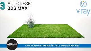 How to Make Easy Grass Material with Vray 3ds Max - 3ds max vray tutorial : realistic grass tutorial