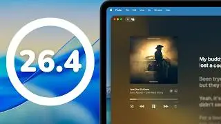 macOS Tahoe 26.4 - What's New?