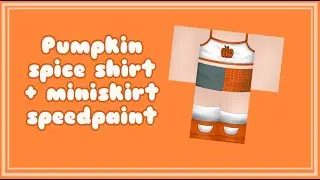Roblox Halloween Speed Design : Pumpkin Spice shirt paired with mini skirt