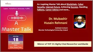 Edilume Master Talk With Dr. Mubashir (Top 1% of highly cited researcher worldwide)