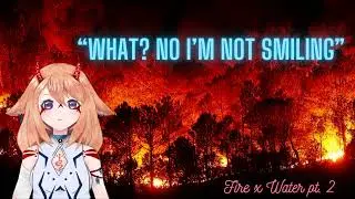 A Picnic In The Pyro Nation: ASMR Water x Fire pt. 2 [Tsundere] [Cute] [Playful]