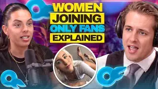 Women Doing Only Fans EXPLAINED | Podcast with No Politics Podcast