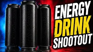 Energy Drink Shootout and special taste testing 