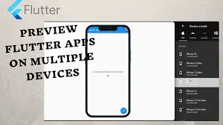 Preview your Flutter App on Multiple Devices - Flutter tutorial 2022