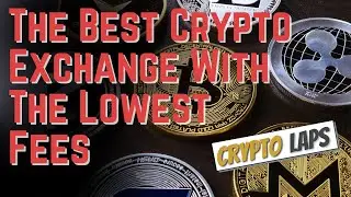 Crypto Exchange Comparison: The best Crypto Exchange With Lowest Fees