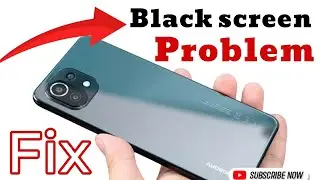 XIAOMI 11 LITE 5G BLACK SCREEN REPAIR TIPS