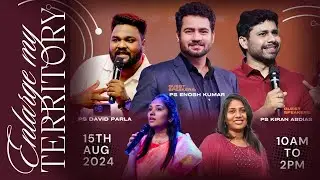 Ps. David Parla | Ps Enosh Kumar | Ps Kiran Abdias | Sis Joanny Sama I Conference I 15 Aug 24