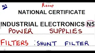 Industrial Electronics N5 Power Supplies Filter Circuits Activity 1 @mathszoneafricanmotives