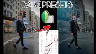 SNAPSEED TUTORIAL || HOW TO EDIT DARK PRESETS ||