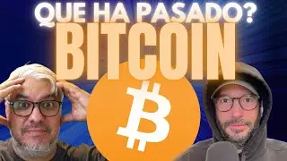 Bitcoin, que ha pasado?