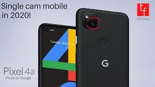 Google Pixel 4a is HERE (O-Led, Camera, RAM, Soli Chip, 5G & more)