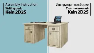 Assembly instruction writing desk Keln 2D2S