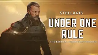 Stellaris - Under One Rule