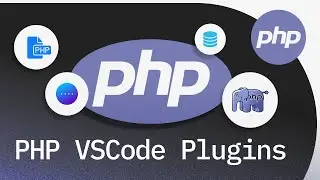 6 Plugins de VSCode imprescindibles para PHP