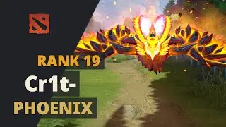 Cr1t- (Rank 19) plays Phoenix Dota 2 Full Game