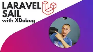 Laravel Sail with XDebug