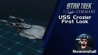 Star Trek - Fleet Command - USS Crozier First look