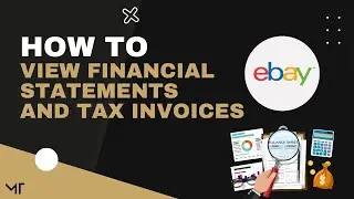 How to view Financial Statements and Tax Invoices on eBay