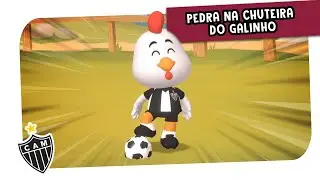 Pedra na chuteira do Galinho - Liga dos Mascotes - Atlético MG EP 06