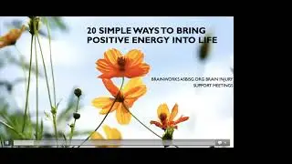 20 SIMPLE WAYS TO BRING POSITIVE ENERGY INTO LIFE