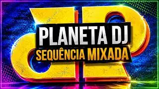ESPECIAL - PLANETA DJ DANCE 2000! - Sequência MIXADA!
