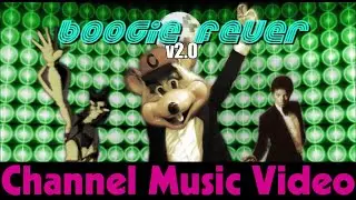 Boogie Fever (Mashup) [Channel Music Video]