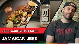 Spiceology Jamaican Jerk - Chef Aaron Fish Breaks Down the Blend