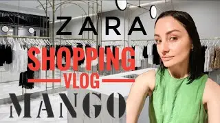 SHOPPING VLOG MANGO, ZARA | REVIEW OF THE NEW COLLECTION WITH TRYING ON