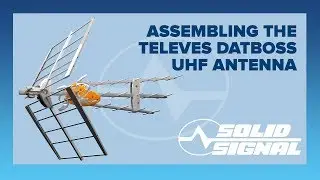 Assembling the Televes DATBOSS UHF Antenna